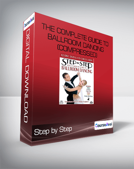 Purchuse Step by Step - The Complete Guide to Ballroom Dancing (Compressed) course at here with price $29.9 $27.