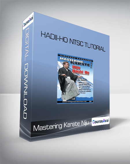 Purchuse Mastering Karate Niju-Hadii-Ho NTSC TUTORIAL course at here with price $29.9 $30.