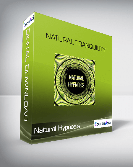 Purchuse Natural Tranquility-Natural Hypnosis course at here with price $17.9 $15.
