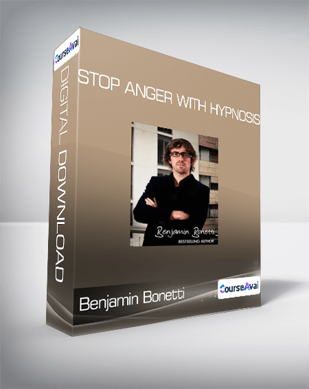 Purchuse Stop Anger With Hypnosis-Benjamin Bonetti course at here with price $17.9 $19.