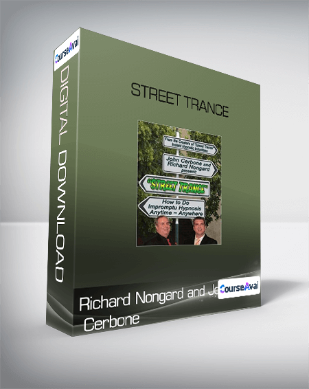 Purchuse Richard Nongard and John Cerbone Street Trance course at here with price $89.9 $19.