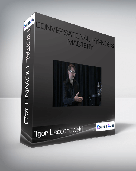 Purchuse Tgor Ledochowski - Conversational Hypnosis Mastery course at here with price $27 $24.