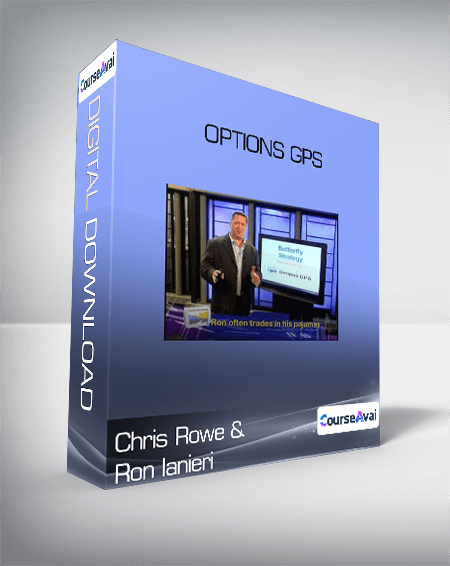 Purchuse Chris Rowe & Ron Ianieri - Options GPS course at here with price $2497 $35.