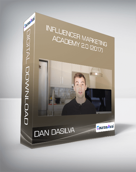 Purchuse DAN DASILVA - Influencer Marketing Academy 2.0 (2017) course at here with price $1297 $133.