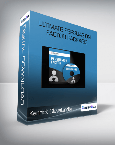 Purchuse Kenrick Cleveland’s - Ultimate Persuasion Factor Package course at here with price $997 $81.