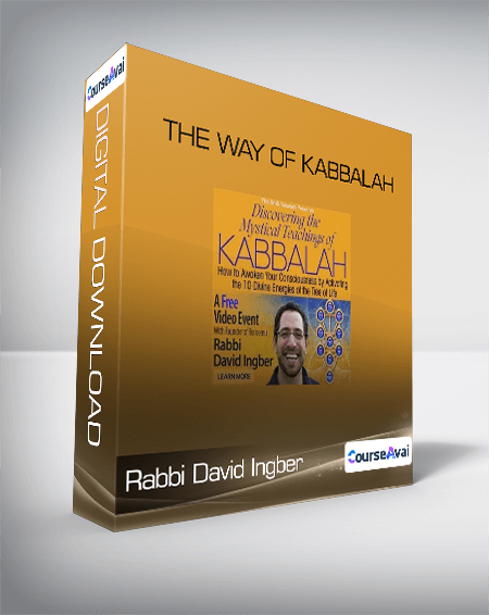 Purchuse Rabbi David Ingber - The Way of Kabbalah course at here with price $297 $83.