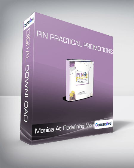 Purchuse Monica At Redefining Mom - Pin Practical Promotions course at here with price $49 $18.