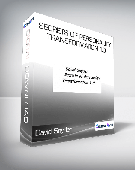 Purchuse David Snyder - Secrets of Personality Transformation 1.0 course at here with price $897 $89.