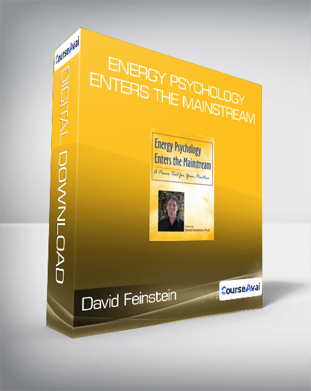 Purchuse David Feinstein - Energy Psychology Enters the Mainstream course at here with price $99 $26.