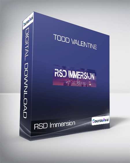 Purchuse RSD Immersion - Todd Valentine course at here with price $1397 $128.