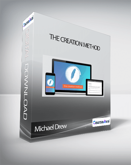 Purchuse Michael Drew - The Creation Method course at here with price $42 $33.