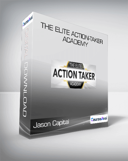 Purchuse Jason Capital - The Elite Action-Taker Academy course at here with price $40 $26.