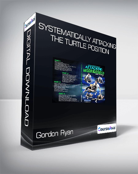 Purchuse Gordon Ryan- Systematically Attacking the Turtle Position course at here with price $249 $51.