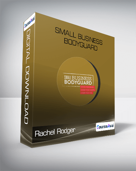Purchuse Rachel Rodger - Small Business Bodyguard course at here with price $275 $43.
