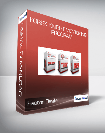 Purchuse Hector Deville - Forex Knight Mentoring Program course at here with price $997 $86.