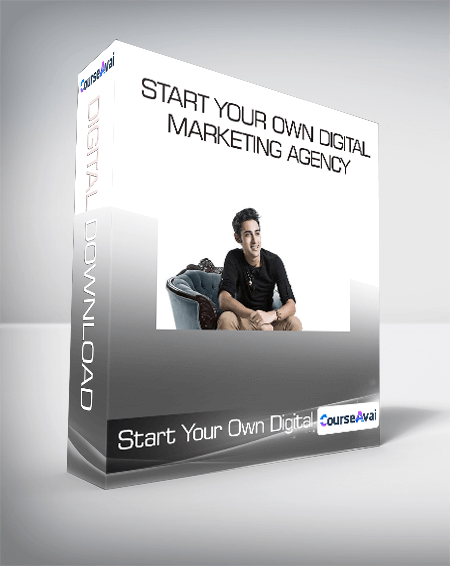 Purchuse Start Your Own Digital Marketing Agency course at here with price $199 $38.