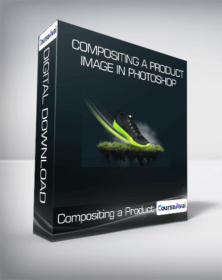 Purchuse Compositing a Product Image in Photoshop course at here with price $299 $51.