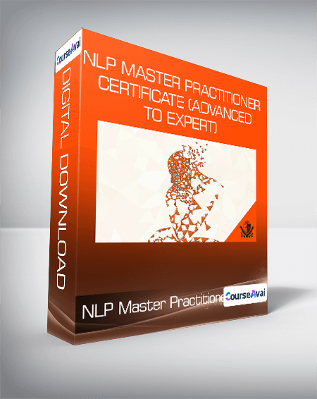 Purchuse NLP Master Practitioner Certificate (Advanced to Expert) course at here with price $199 $38.