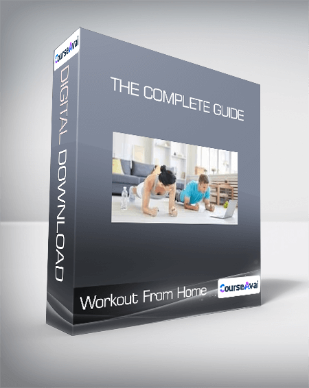 Purchuse Workout From Home - The Complete Guide course at here with price $199 $38.