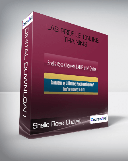Purchuse Shelle Rose Chavet - Lab Profile Online Training course at here with price $599 $31.