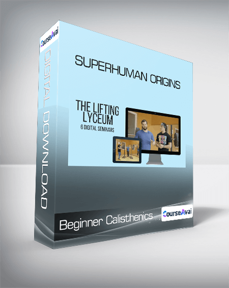 Purchuse Frank Medrano - Beginner Calisthenics - Superhuman Origins course at here with price $47 $18.