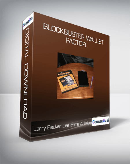 Purchuse Larry Becker Lee Earle Al Mann - Blockbuster Wallet Factor course at here with price $100 $38.