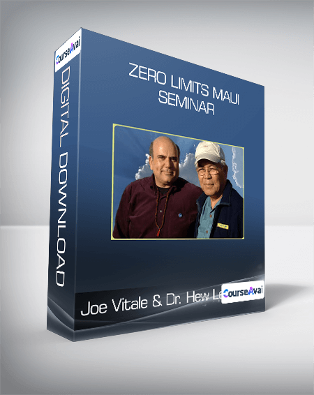 Purchuse Joe Vitale & Dr. Hew Len - Zero Limits Maui seminar course at here with price $149 $40.