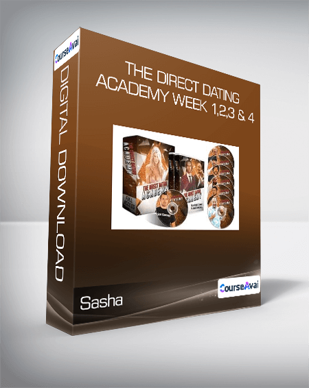 Purchuse Sasha - The Direct Dating Academy Week 1