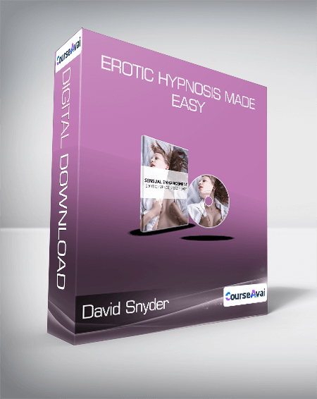 Purchuse David Snyder - Erotic Hypnosis Made Easy course at here with price $397 $66.