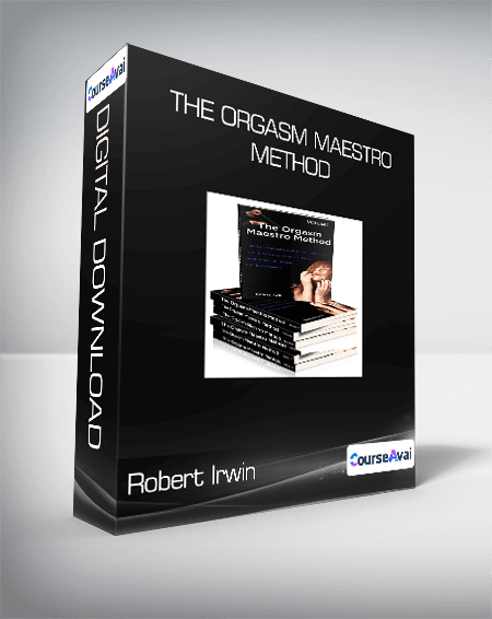 Purchuse Robert Irwin - The Orgasm Maestro Method course at here with price $80 $32.
