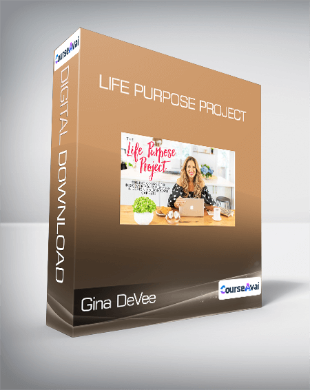 Purchuse Gina DeVee - Life Purpose Project course at here with price $497 $57.