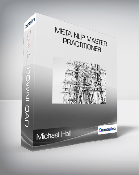 Purchuse Michael Hall - Meta NLP Master Practitioner course at here with price $35 $31.