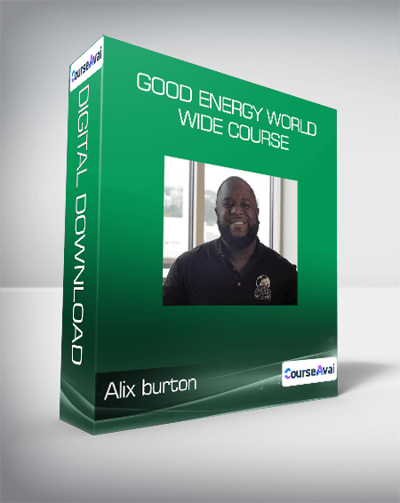 Purchuse Alix burton - Good Energy World Wide Course course at here with price $1999 $133.