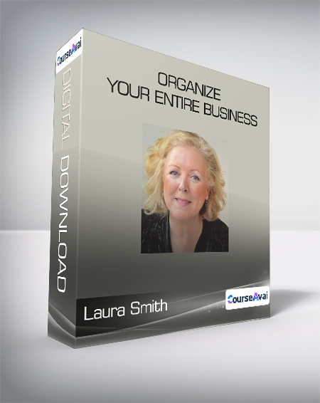 Purchuse Laura Smith - Organize Your Entire Business course at here with price $49 $18.