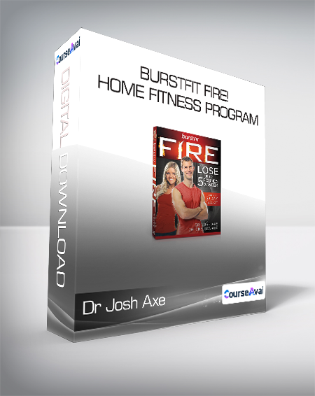 Purchuse Dr Josh Axe - BurstFIT Fire! Home Fitness Program course at here with price $49 $14.