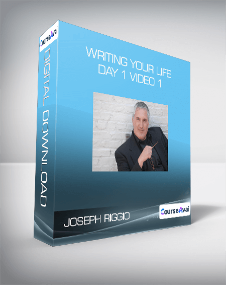 Purchuse Joseph Riggio - Writing Your Life Day 1 Video 1 course at here with price $647 $76.