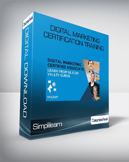 Purchuse Simplilearn - Digital Marketing Certification Training course at here with price $999 $124.