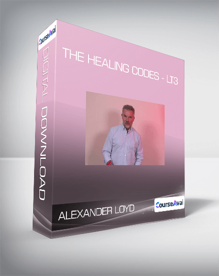 Purchuse Alexander Loyd - The Healing Codes - LT3 course at here with price $199.94 $40.