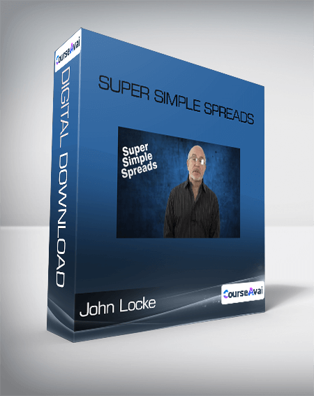 Purchuse John Locke - Super Simple Spreads course at here with price $975 $89.