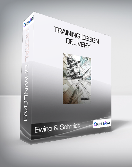 Purchuse Ewing & Schmidt - Training Design & Delivery course at here with price $17.9 $19.