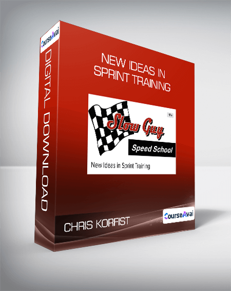 Purchuse Chris Korfist - New Ideas in Sprint Training course at here with price $20 $8.
