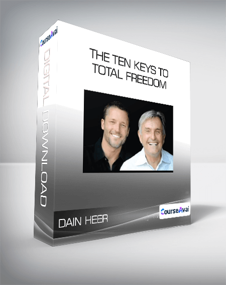 Purchuse Dain Heer - The Ten Keys To Total Freedom course at here with price $25 $11.