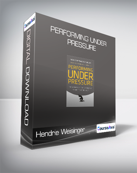 Purchuse Hendrie Weisinger and J. P. Pawliw-Fry - Performing Under Pressure course at here with price $27 $8.