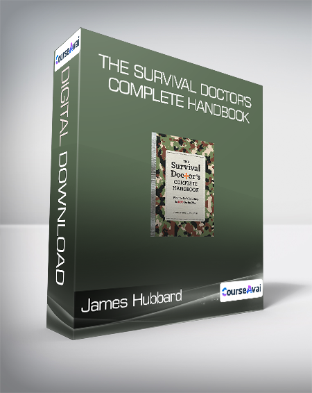 Purchuse James Hubbard - The Survival Doctor's Complete Handbook course at here with price $24 $8.