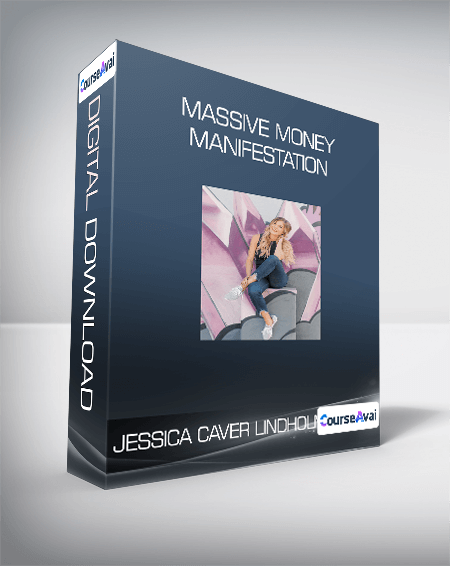 Purchuse Jessica Caver Lindholm - Massive Money Manifestation course at here with price $1111 $132.