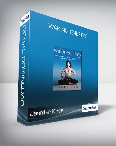 Purchuse Jennifer Kries - Waking Energy course at here with price $59.99 $23.