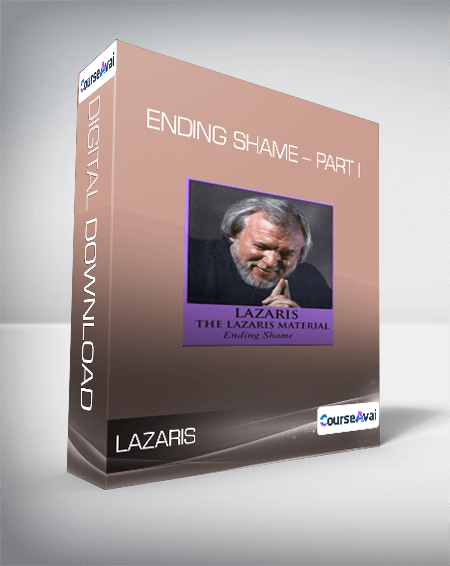 Purchuse Lazaris - Ending Shame - Part I course at here with price $19 $20.