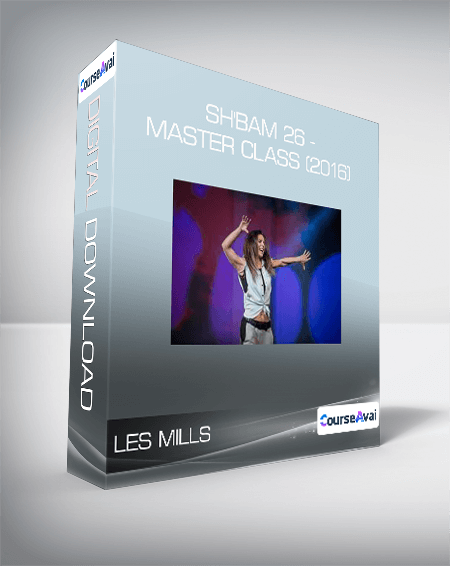 Purchuse Les Mills - SH'BAM 26 - Master Class (2016) course at here with price $134 $42.