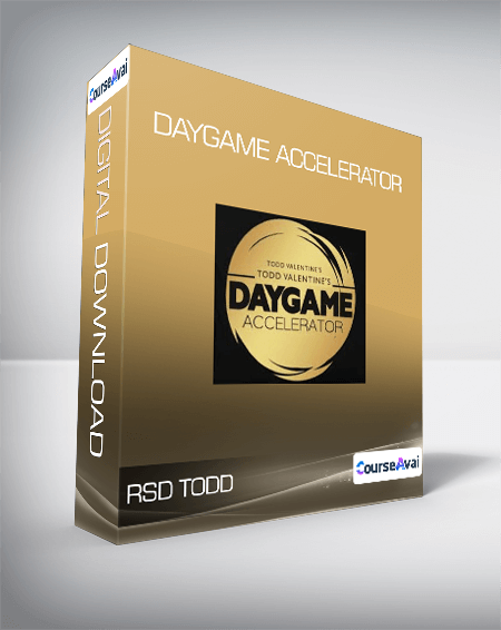 Purchuse RSD Todd - Daygame Accelerator course at here with price $49 $14.