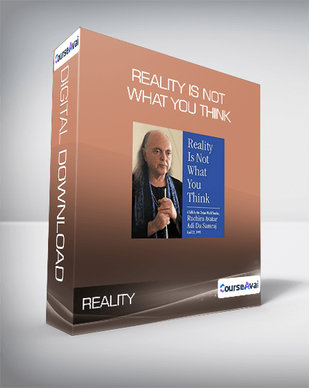 Purchuse Reality Is Not What You Think course at here with price $19 $20.
